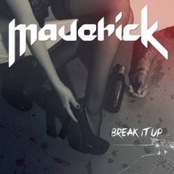 Maverick (ESP) : Break It Up